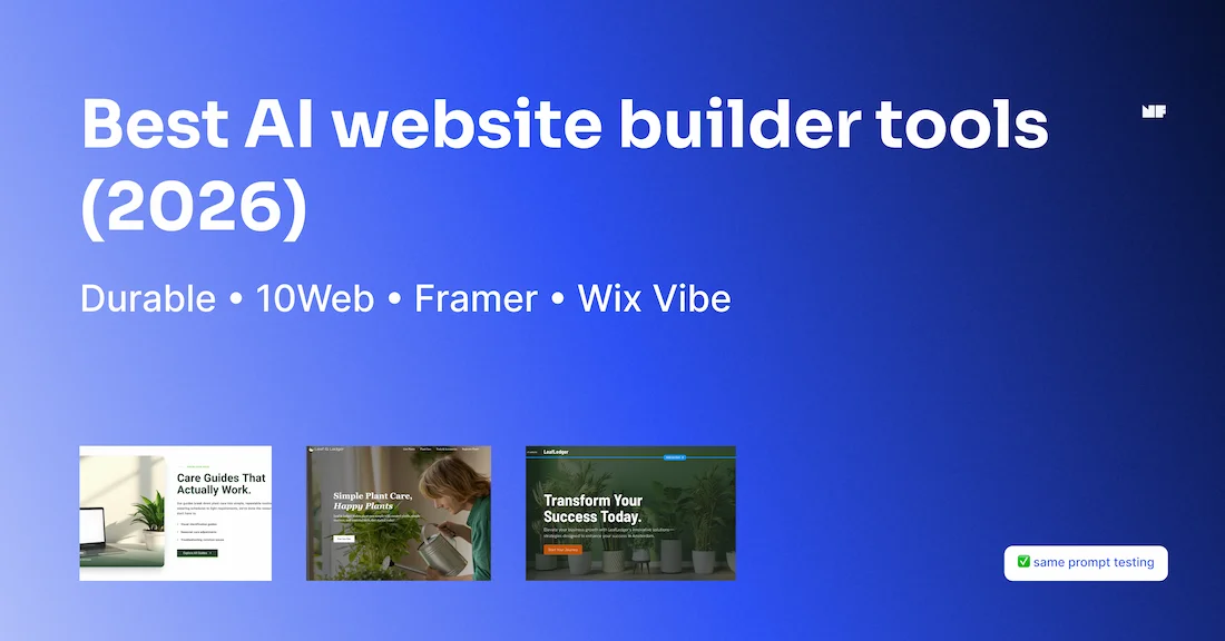 Best AI Website Builder Tools (2026): Durable vs 10Web vs Framer vs Wix Vibe (Tested)