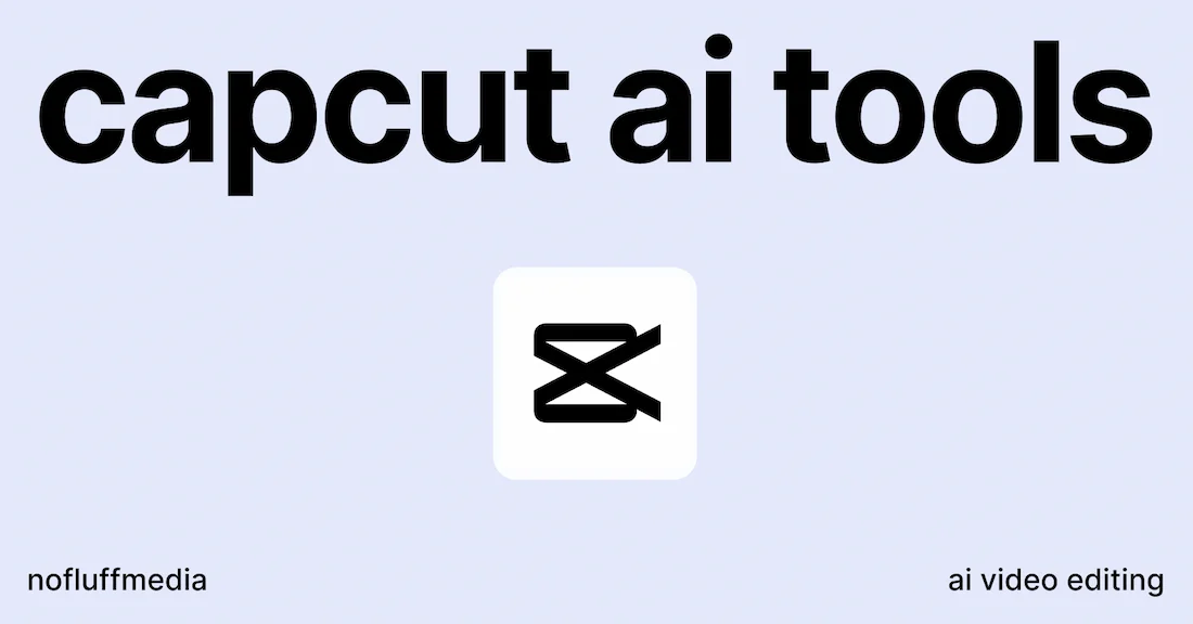 CapCut AI Tools Review (2026): What’s Actually Useful (Auto Captions, Templates, Cleanup) + Alternatives